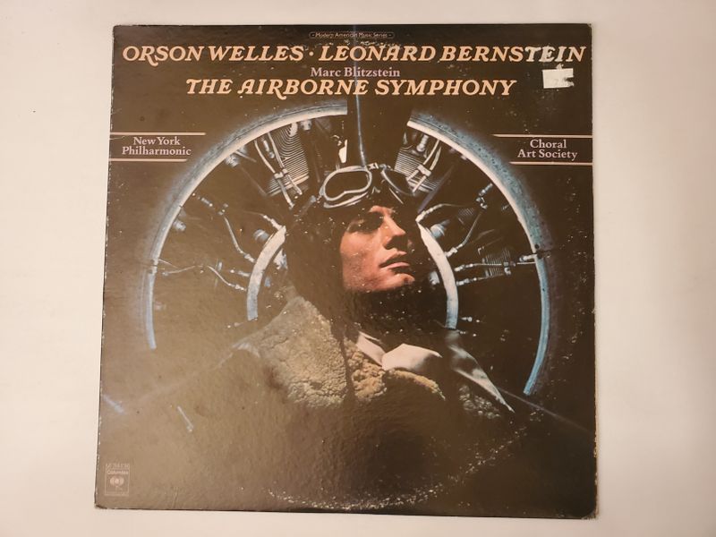 Leonard Bernstein, Orson Welles, Choral Art Society, New York Philharmonic The Airborne Symphony vinyl record